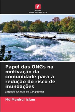 Cover Papel das ONGs na motivação da comunidade para a redução do risco de inundações