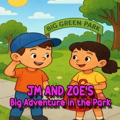 Cover JM and Zoe's Big Adventure in the Park