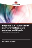 Enquête sur l'application de l'informatique à la peinture au Nigeria