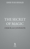 The Secret of Magic