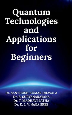Cover Quantum Technologies and Applications for Beginners