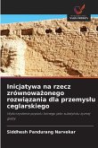 Inicjatywa na rzecz zrównowa¿onego rozwi¿zania dla przemys¿u ceglarskiego