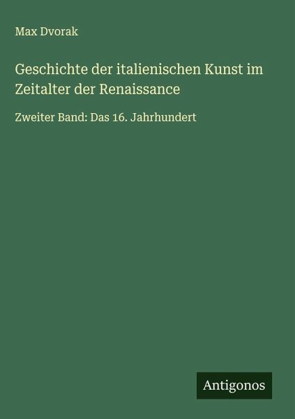 Geschichte der italienischen Kunst im Zeitalter der Renaissance