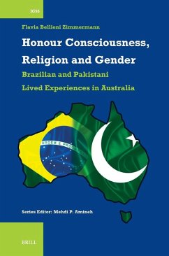 Honour Consciousness, Religion and Gender - Bellieni Zimmermann, Flavia Honour Consciousness, Religion and Gender - Bellieni Zimmermann, Flavia