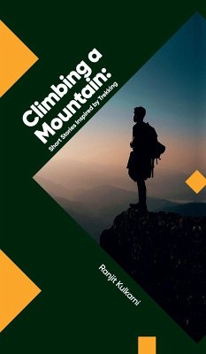 Climbing a Mountain - Ranjit Kulkarni