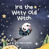 Iris the Witty Old Witch Iris the Witty Old Witch