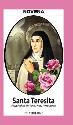Cover Novena De Santa Teresita para Pedirle un Favor muy Necesitado