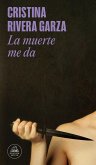 La Muerte Me Da / Death Gives Me La Muerte Me Da / Death Gives Me
