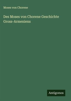 Cover Des Moses von Chorene Geschichte Gross-Armeniens