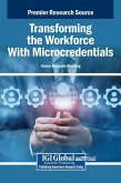 Transforming the Workforce With Microcredentials Transforming the Workforce With Microcredentials