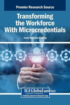 Transforming the Workforce With Microcredentials Transforming the Workforce With Microcredentials