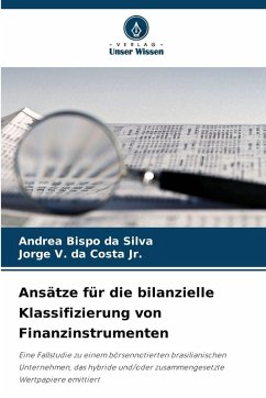 Ansätze für die bilanzielle Klassifizierung von Finanzinstrumenten Cover Ansätze für die bilanzielle Klassifizierung von Finanzinstrumenten