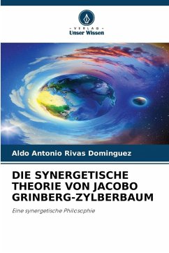 Cover DIE SYNERGETISCHE THEORIE VON JACOBO GRINBERG-ZYLBERBAUM