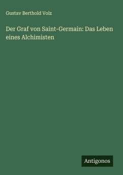Cover Der Graf von Saint-Germain: Das Leben eines Alchimisten
