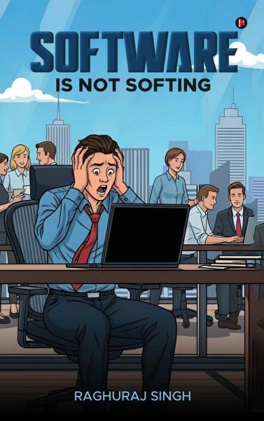 Software Is Not Softing Software Is Not Softing