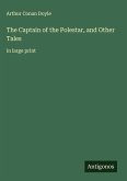 The Captain of the Polestar, and Other Tales
