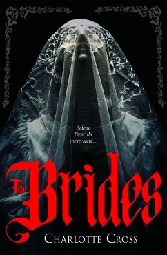 The Brides - Cross, Charlotte The Brides - Cross, Charlotte