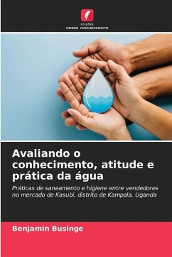 Cover Avaliando o conhecimento, atitude e prática da água