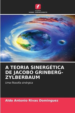Cover A TEORIA SINERGÉTICA DE JACOBO GRINBERG-ZYLBERBAUM