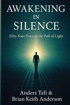Awakening in Silence / Fifty-Four on the Path of Light - Anderson