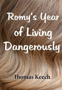 Cover Romy's Year of Living Dangerously