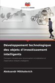 Développement technologique des objets d'investissement intelligents
