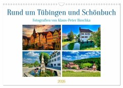 Rund um Tübingen und Schönbuch (Wandkalender 2026 DIN A3 quer), CALVENDO Monatskalender Rund um Tübingen und Schönbuch (Wandkalender 2026 DIN A3 quer), CALVENDO Monatskalender