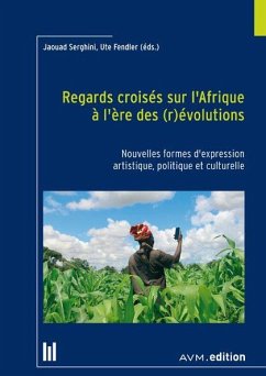 Cover Regards croisés sur l'Afrique à l'ère des (r)évolutions