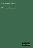 The amulet: A novel The amulet: A novel