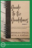 Guide to the Guidelines, Volume 3