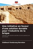 Une initiative en faveur d'une solution durable pour l'industrie de la brique