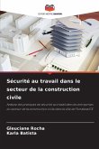 Sécurité au travail dans le secteur de la construction civile