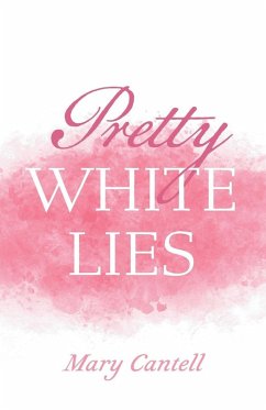 Pretty White Lies Pretty White Lies