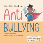 The Kids' Book of Anti-Bullying
