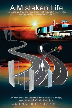 A Mistaken Life - Bugarin, Antonio L A Mistaken Life - Bugarin, Antonio L