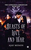 Beasts of Love and War