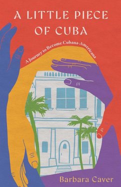 Cover A Little Piece of Cuba (eBook, ePUB)