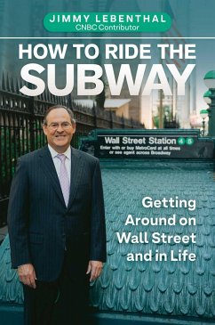How to Ride the Subway - Lebenthal, Jimmy