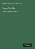 Flower o' the Lily Flower o' the Lily