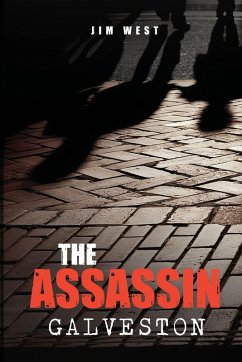 The Assassin Galveston - West, Jim