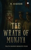 The Wrath of Munjya