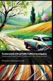 Fundamentals of Road Traffic Collision Investigation Hardcover