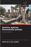 Analiza wp¿ywu Ekonomista pokoju Analiza wp¿ywu Ekonomista pokoju