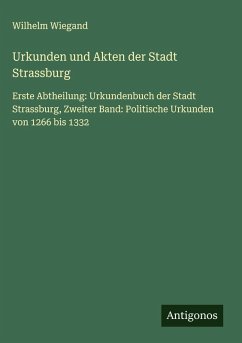 Cover Urkunden und Akten der Stadt Strassburg