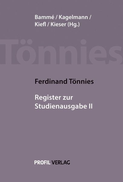 Ferdinand Tönnies: Register zur Studienausgabe II