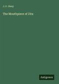 The Mouthpiece of Zitu The Mouthpiece of Zitu