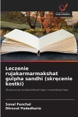 Leczenie rujakarmarmakshat gulpha sandhi (skr¿cenie kostki)