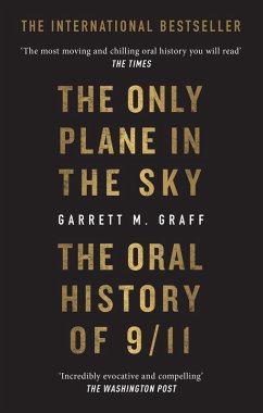 The Only Plane in the Sky - Graff, Garrett M. The Only Plane in the Sky - Graff, Garrett M.