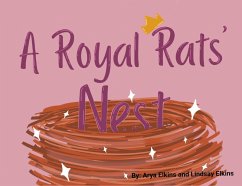 A Royal Rats' Nest - Elkins, Lindsay; Elkins, Arya
