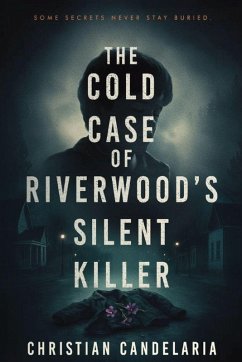 Cover The Cold Case Of RiverWood's Silent Killer